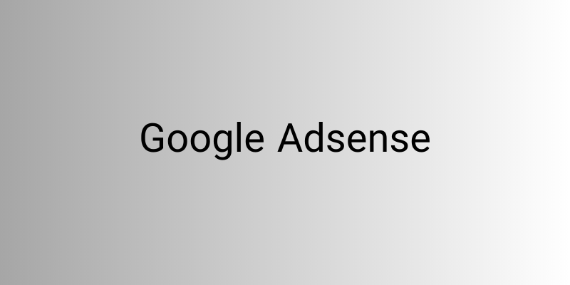 گوگل ادسنس چیست